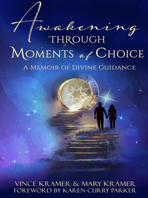 cover image of Awakening Through Moment of Choice
